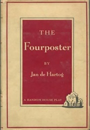 The Fourposter (Hartog, Jan De)