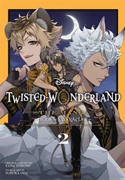 Twisted Wonderland Savanaclaw Volume 2 (Yana Toboso)