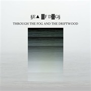 §E▲ ▓F D▓G§ - Through the Fog and the Driftwood