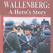 Wallenberg: A Hero's Story