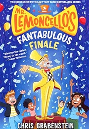 Mr. Lemoncello's Fantabulous Finale (Chris Grabenstein)