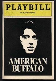 American Buffalo (Mamet, David)