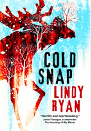 Cold Snap (Lindy Ryan)