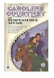 The Tempestuous Affair (Caroline Courtney)