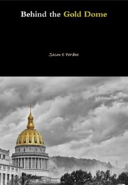 Behind the Gold Dome (Jason Perdue)