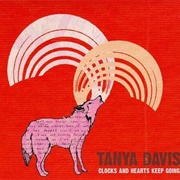 Clocks and Hearts Keep Going - Tanya Davis