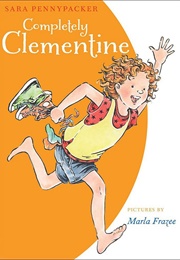 Completely Clementine (Sara Pennypacker)