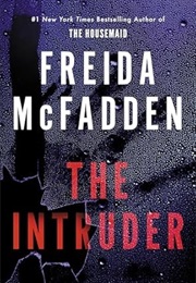 The Intruder (Freida McFadden)