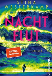 Nachtflut (Stina Westerkamp)