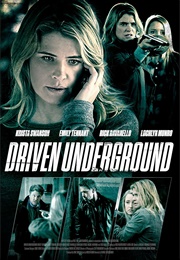 Driven Underground (2015)