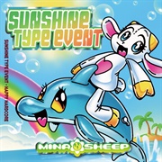 Sunshine Type Event - Minasheep