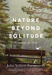 Nature Beyond Solitude (John Seibert Farnsworth)