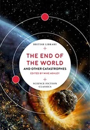 The End of the World (Ashley, Mike (Ed.))