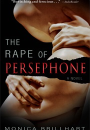 The Rape of Persephone (Monica Brillhart)