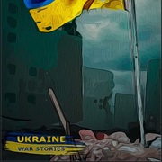Ukraine War Stories