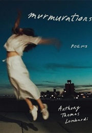 Murmurations (Anthony Thomas Lombardi)