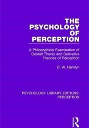 The Psychology of Perception (David Hamlyn)