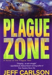 Plague Zone (Jeff Carlson)