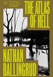 The Atlas of Hell (Nathan Ballingrud)