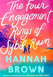 The Four Engagement Rings of Sybil Rain (Hannah Brown)
