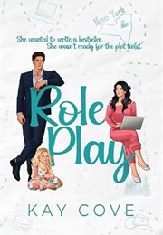 Role Play (Kay Cove)