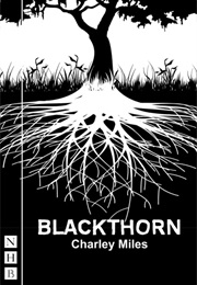 Blackthorn (Miles, Charley)