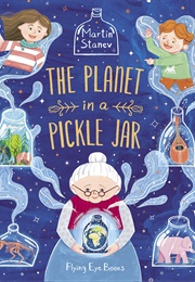 The Planet in a Pickle Jar (Martin Stanev)