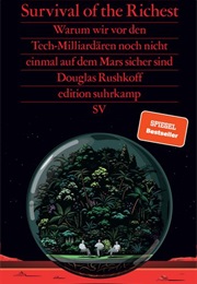 Survival of the Richest (Douglas Rushkoff)