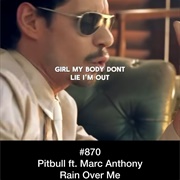 #275 Rain Over Me by Pitbull Featuring Marc Anthony