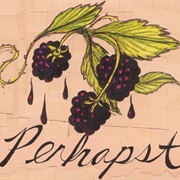 Perhapst – Perhapst