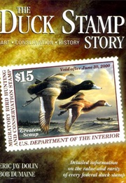 The Duck Stamp Story (Eric Jay Dolin)