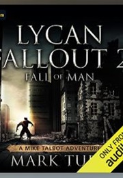 Lycan Fallout 2: Fall of Man (Mark Tufo)