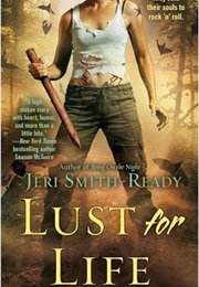 Lust for Life (Jeri Smith- Ready)