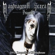 Mandragora Scream - Dragonfly