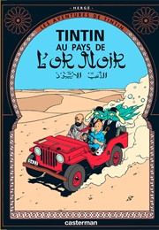 Tintin Au Pays De L'or Noir (Hergé)