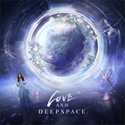 Love and Deepspace