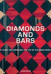 Diamonds and Bars: The Art of the Amish People (Florian Hufnagl)