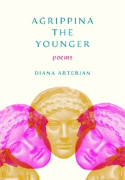 Agrippina the Younger (Diana Arterian)