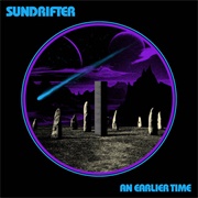Sundrifter - An Earlier Time