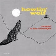 How Many More Years - Howlin' Wolf