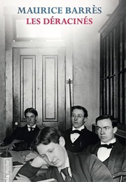 The Uprooted (Maurice Barrès)