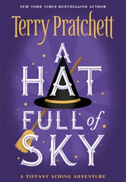A Hat Full of Sky (Terry Pratchett)