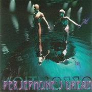 Persephone's Dream - Opposition