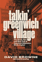 Talkin' Greenwich Village (David Browne)