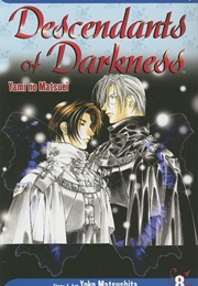 Descendents of Darkness: Yami No Matsuei Vol. 8 (Yoko Matsushita)