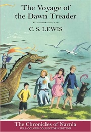 The Voyage of the Dawn Treader (C.S. Lewis)