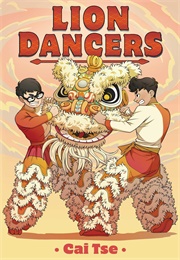Lion Dancers (Cai Tse)