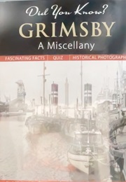 Grimsby: A Miscellany (Julia Skinner)