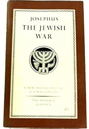 The Jewish War (Josephus (Tr. Williamson, G.A.))
