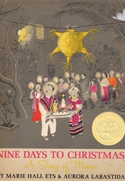 Nine Days to Christmas: A Story of Mexico (Marie Hall Ets)